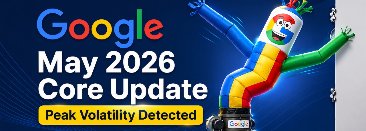 May 2026 Core Update Reaches Peak Volatility While Search Console Faces Multiple Data Issues 4 May 2026 Core Update Reaches Peak Volatility While Search Console Faces Multiple Data Issues
