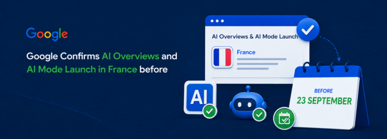 AI Overviews and AI Mode launch in France