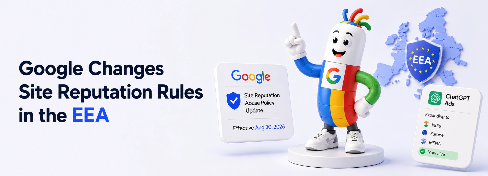 Google Changes EEA Site Reputation Enforcement 2 Google Changes EEA Site Reputation Enforcement